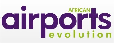 African Airports Evolution - Afrisky Forum 2013