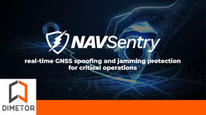 Dimetor introduces NAVSentry: Advanced GNSS threat detection and prevention for securing critical operations